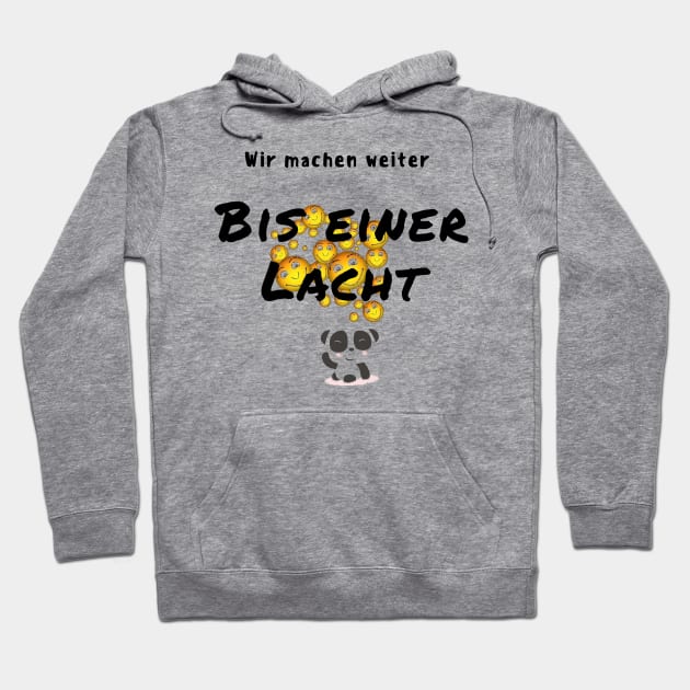 The laughing Panda .Until one is laughing, Bis einer Lacht Hoodie by FFM1988